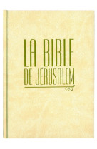 BIBLE DE JERUSALEM COMPACTE NOTES INTEGRALES RELIEE BLANCHE DOREE - Collectif - BIBLI O