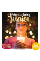 PRIONS EN EGLISE JUNIOR NO 91 / NOVEMBRE-DECEMBRE 2019 - COLLECTIF AUTEURS - NC