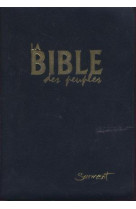 LA BIBLE DES PEUPLES - HURAULT, BERNARD - JUBILE