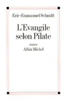 L'EVANGILE SELON PILATE - SCHMITT, ERIC-EMMANUEL - ALBIN MICHEL