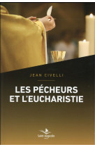 PECHEURS ET L-EUCHARISTIE (LES) - CIVELLI JEAN - Saint-Augustin
