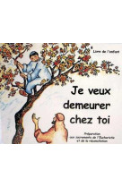 JE VEUX DEMEURER TOI ENFANT - BAGNOL MAGUY - CARMEL