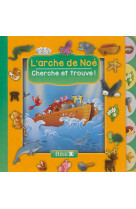ARCHE DE NOE / CHERCHE ET TROUVE - XXX - Bibli'O
