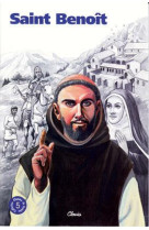 SAINT BENOIT (CHEMINS DE LUMIERE N 5) - DOM BLAISE PONS - CLOVIS