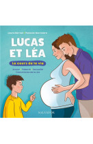 LUCAS ET LEA, LE COURS DE LA VIE - BERTAIL/MORINIERE - SALVATOR