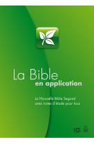 BIBLE EN APPLICATION. LA NBS AVEC NOTES D-ETUDES POUR TOUS - Collectif - FAREL
