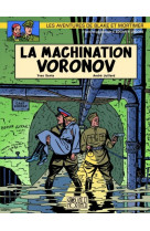 BLAKE & MORTIMER T14 LA MACHINATION VORONOV - Yves Sente - BLAKE MORTIMER