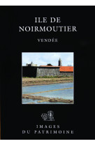 ILE DE NOIRMOUTIER - Coutureau - Maheux - ASSOCIATION 303