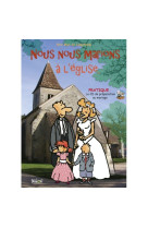 NOUS NOUS MARIONS A L-EGLISE EDITION AUGMEN TEE - Huot de Longchamp Max - PAROISSE FAMILL
