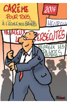 CAREME POUR LES CANCRES  A L-ECOLE DES SAIN TS 2014 -  Huot de Longchamp Max - PAROISSE FAMILL