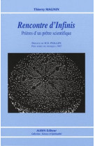 RENCONTRE D'INFINIS - MAGNIN THIERRY - AUBIN