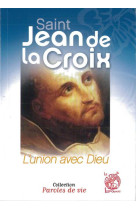 SAINT JEAN DE LA CROIX - Collectif - LIVRE OUVERT