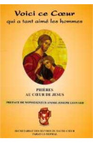 VOICI CE COEUR QUI A TANT AIME LES HOMMES - Collectif - OEUVRES SACRE
