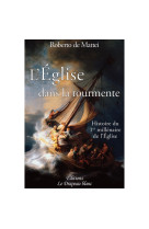 L-EGLISE DANS LA TOURMENTE - Roberto de Mattei - DRAPEAU BLANC
