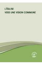 EGLISE VERS UNE VISION COMMUNE(L-) - Conseil oecuménique des Églises - BOOKS ON DEMAND