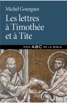 LETTRES A TIMOTHEE ET A TITE (LES) - GOURGUES MICHEL - CERF
