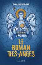ROMAN DES ANGES (LE) - DON PIERRE DOAT - SALVATOR