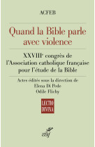 BIBLE ET LA VIOLENCE (LA) - ACFEB - CERF