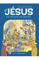 Jésus en bande dessinée - relié - PICANYOL - MAME