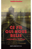 Ce fil qui nous relie - Delphine Dhombres - SAINT LEGER