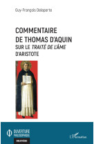 Commentaire de Thomas d'Aquin - Guy-françois Delaporte - L'HARMATTAN