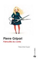 Patrouille du conte - Pierre Gripari - 7 CAVALIERS