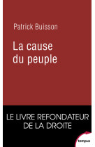 La cause du peuple - Patrick Buisson - TEMPUS PERRIN