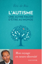 L'autisme, une autre façon d'être au monde - Éric RUS (de) - SALVATOR