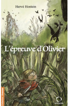 L'épreuve d'Olivier - 1 - Hervé Hostein - OSMOSE