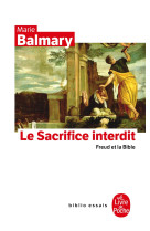 Le Sacrifice interdit - Marie Balmary - LGF