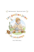 Les petites joies du printemps - Odile Haumonté, BY BM, HAUMONTE ODILE, Odile Haumonté, - TEQUI