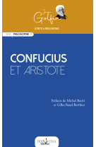 Confucius et Aristote - Jean Golfin, Michel Bastit, Gilles Baud-Berthier, Guilhem Golfin, Jean Golfin, Michel Bastit, Gilles Baud-Berthier, Guilhem Golfin - HORA DECIMA