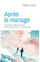 Après le mariage - Père Louis, Père Louis - ARTEGE