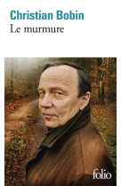Le murmure - Christian Bobin - FOLIO