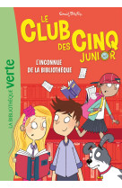 Le Club des Cinq Junior 16 - L'inconnue de la Bibliothèque - Enid Blyton - HACHETTE JEUN.