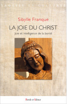La joie du Christ - Soeur Sibylle, Sibylle Franque - PAROLE SILENCE