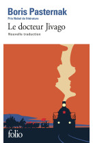 Le Docteur Jivago - BORIS PASTERNAK, Boris Pasternak, Hélène Henry - FOLIO