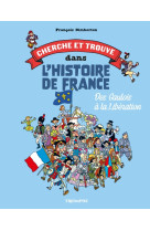 Des Gaulois à la Libération - François Dimberton - TRIOMPHE