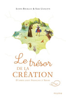 Le trésor de la Création, d'après saint François d'Assise - Judith Bouilloc, Sara Ugolotti - MAME