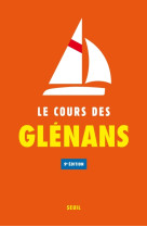 Le Cours des Glénans - Les Glénans Les Glénans, Les Glénans - SEUIL
