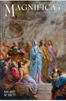 revue Magnificat grand format N° 391 - Juin 2025 - XXX - MAGNIFICAT