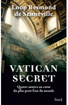 Vatican secret - Loup Besmond de Senneville - STOCK