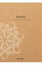 La Bible en carnets - Genèse -  BLF Editions  - BLF EUROPE