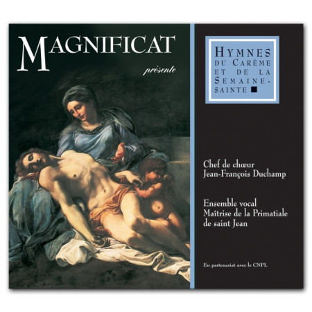 CD / HYMNES DU TEMPS DU CAREME ET DE LA SEMAINE SAINTE -  Collectif - MAGNIFICAT