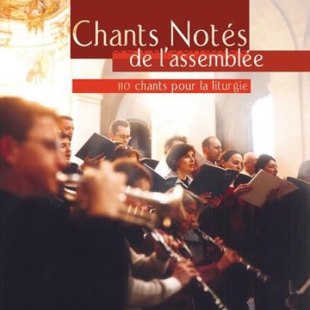 CHANTS NOTES DE L-ASSEMBLEE - COLLECTIF - REVUES BAYARD