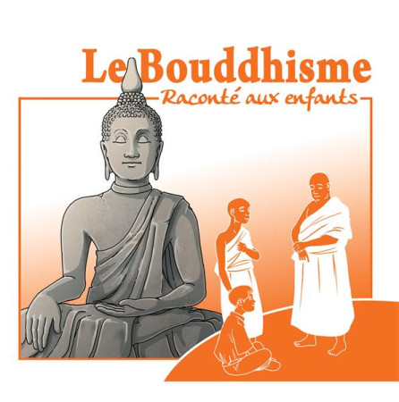 BOUDDHISME RACONTE AUX ENFANTS (LE) - MARC GEOFFROY - NC
