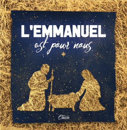 EMMANUEL EST POUR NOUS (L) - GROUPE ETINCELO - NC