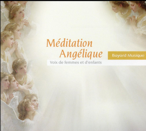 MEDITATION ANGELIQUE / CD - COLLECTIF - NC