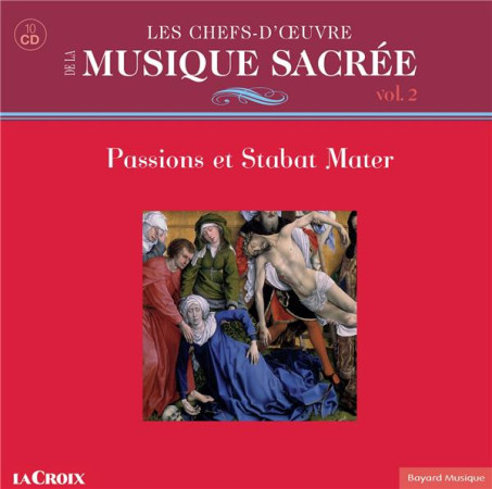 CHEFS D-OEUVRE DE LA MUSIQUE SACREE - PASSIONS ET STABAT - COLLECTIF - NC