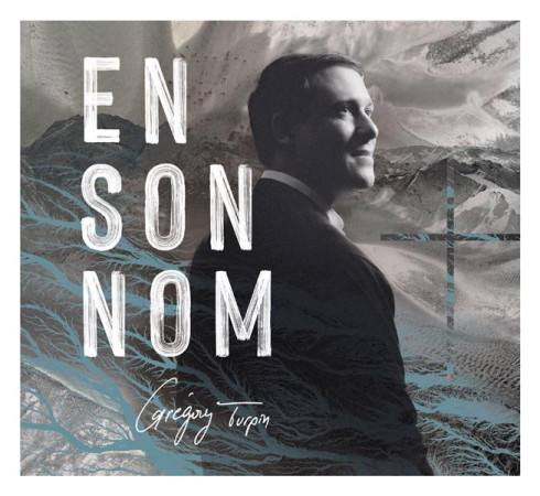 EN SON NOM / CD - GREGORY TURPIN - NC